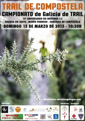 Trail de Compostela. 15º Aniversario do Noitebra F.C.