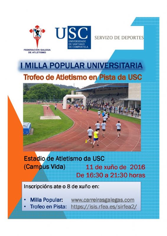 I Milla Universitaria &#8211; Trofeo de Atletismo en pista da Universidade de Santiago