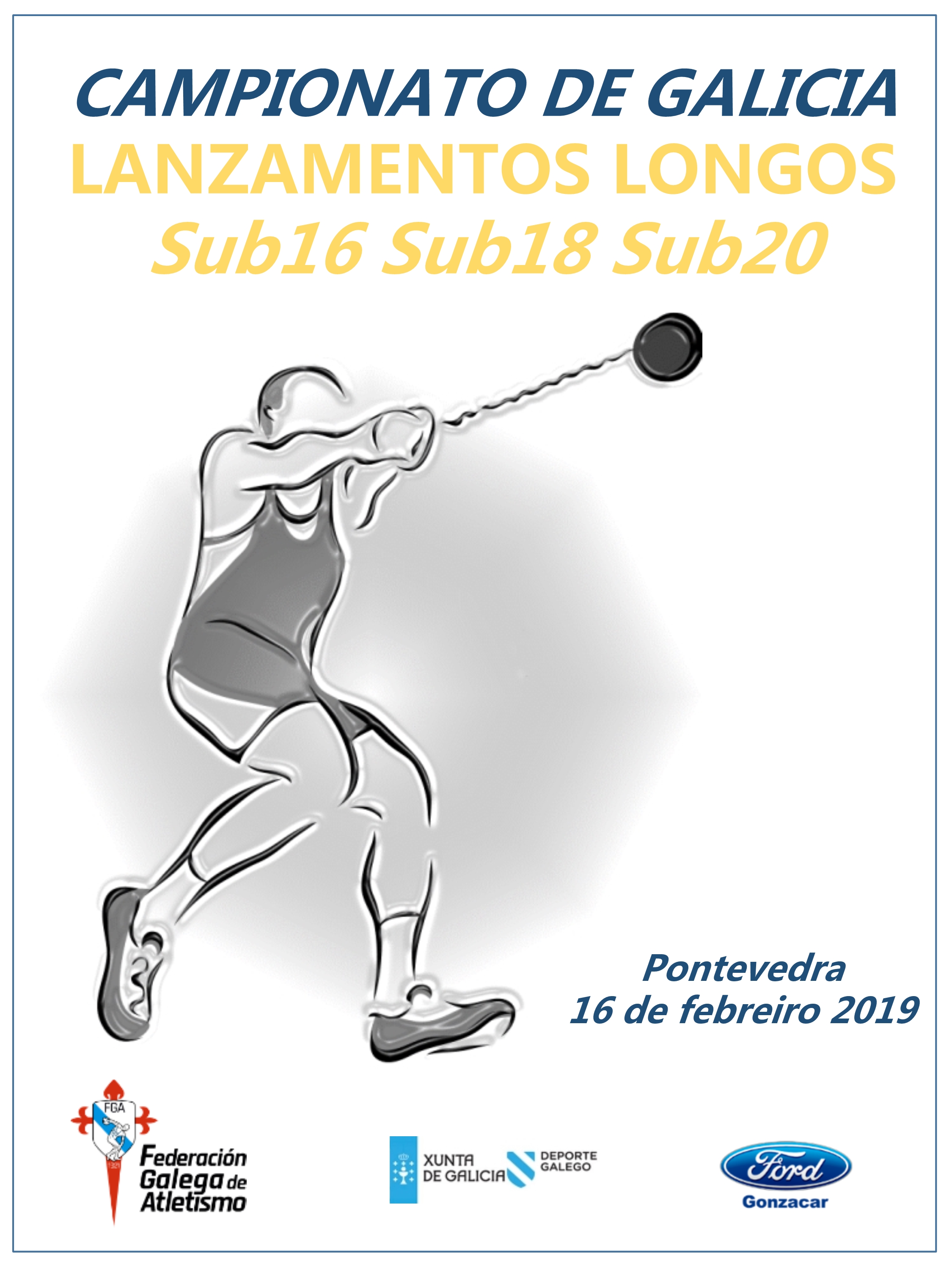 III Campionato de Galicia de Lanzamentos Longos Sub16 – Sub18 – II Campionato de Galicia de Lanzamentos Longos Sub20
