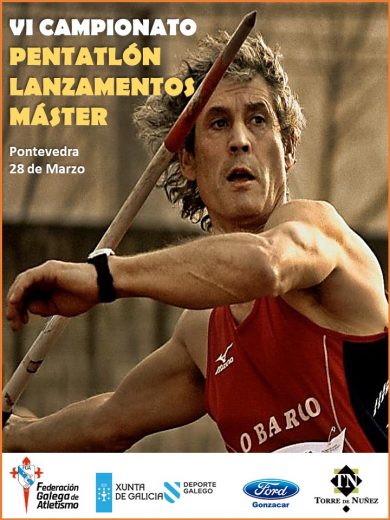 VI Campionato de Galicia de Péntatlon de Lanzamentos Máster Xunta de Galicia