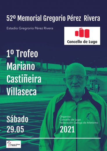 42º Memorial Gregorio Pérez Rivera – 1º Memorial Mariano Castiñeira