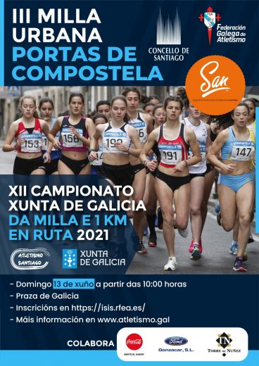 XII Campionato Xunta de Galicia de Milla en Ruta 2021 e Cto. Xunta de Galicia de 1Km