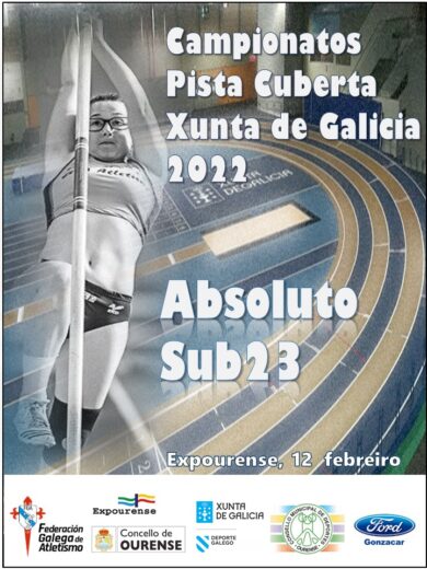 XXXVII Campionato Xunta de Galicia Absoluto e Cto. Xunta de Galicia Sub 23 en Pista Cuberta
