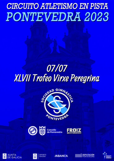 XLVII Trofeo Virxe Peregrina