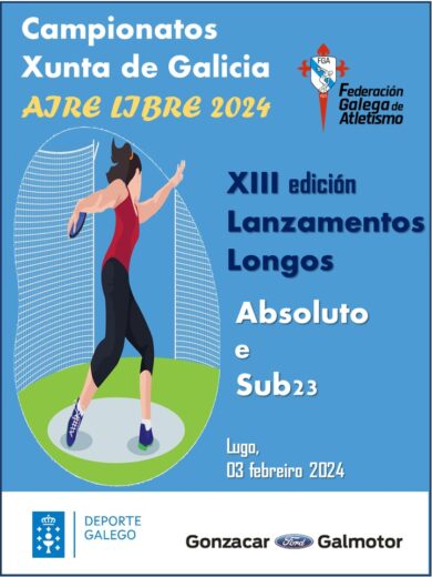 XIII Campionato Xunta de Galicia de Lanzamentos Longos Absoluto e Sub 23