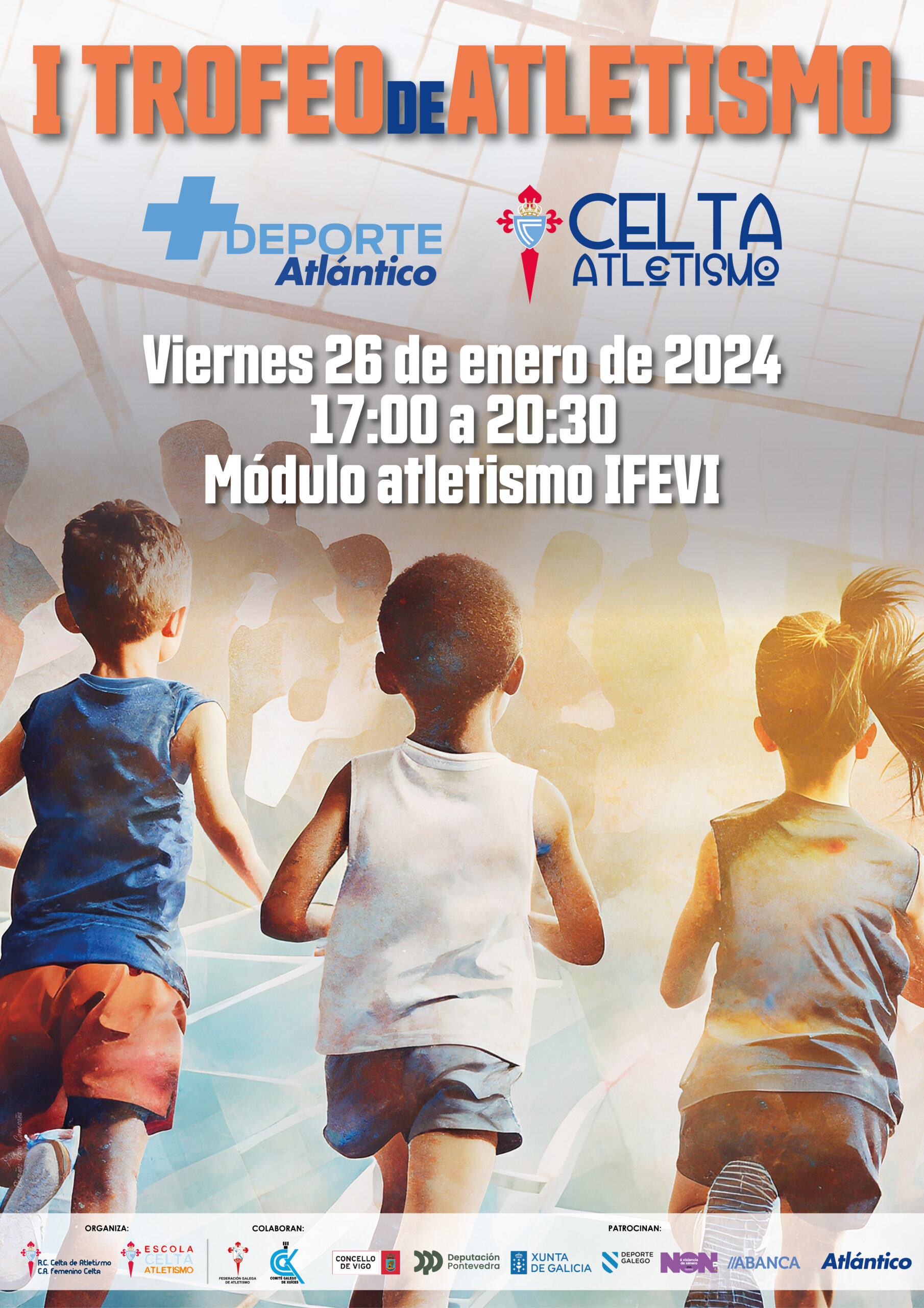 I Trofeo de Atletismo + Deporte Atlántico – Celta Atletismo