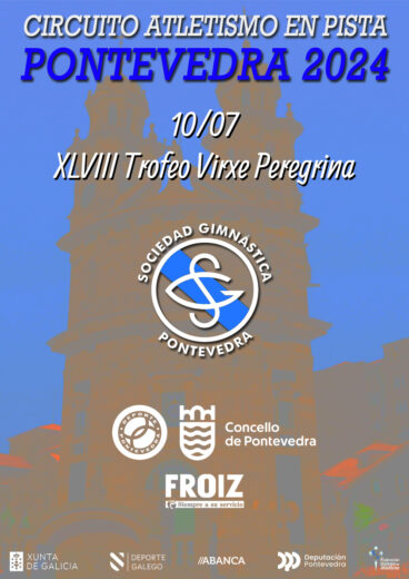 5ª Xornada Circuito: XLVIII Trofeo Virxen Peregrina 2024