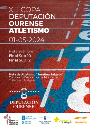 XLI Copa Deputación Ourense Atletismo – Final Sub10 – Sub12