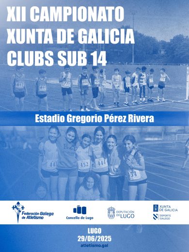 XII Campionato Xunta de Galicia de Clubs Sub14 en Pista AL