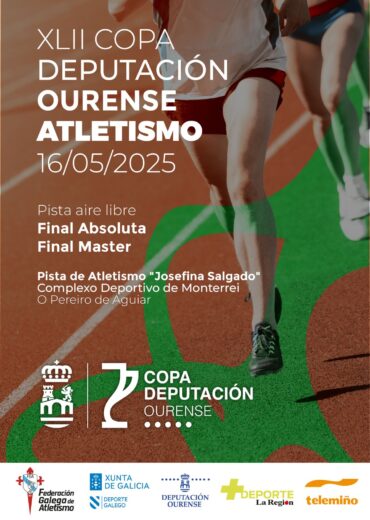 XLII Copa Deputación Ourense Atletismo &#8211; Final ABS &#8211; Máster