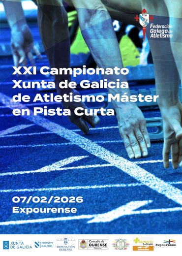 XXI Campionato Xunta de Galicia de Atletismo Máster en Pista Curta