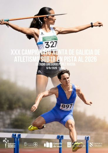 XXX Campionato Xunta de Galicia de Atletismo Sub18 en Pista AL 2026