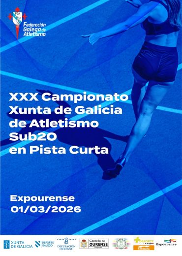XXX Campionato Xunta de Galicia de Atletismo Sub20 en Pista Curta