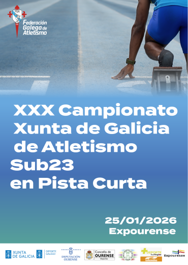 XXX Campionato Xunta de Galicia de Atletismo Sub23 en Pista Curta